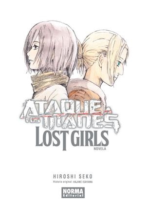 ATAQUE A LOS TITANES: LOST GIRLS (NOVELA) | 9788467929645 | ISAYAMA, HAJIME / SEKO, HIROSHI | Llibreria La Gralla | Librería online de Granollers