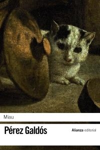 MIAU | 9788420673639 | PÉREZ GALDÓS, BENITO | Llibreria La Gralla | Llibreria online de Granollers