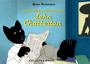 CASOS CÈLEBRES DEL DETECTIU JOHN CHATTERTON | 9788494573644 | YVAN POMMAUX | Llibreria La Gralla | Llibreria online de Granollers