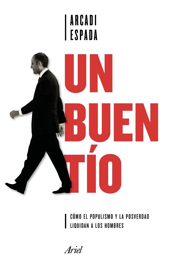 UN BUEN TÍO | 9788434427372 | ESPADA, ARCADI | Llibreria La Gralla | Llibreria online de Granollers