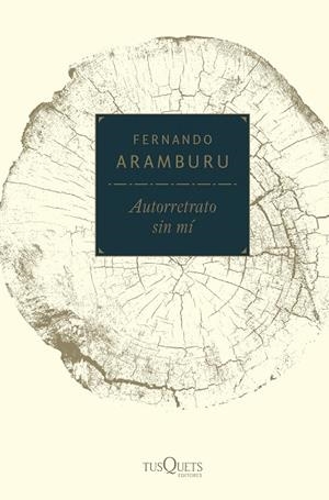 AUTORRETRATO SIN MÍ | 9788490665114 | ARAMBURU, FERNANDO | Llibreria La Gralla | Librería online de Granollers