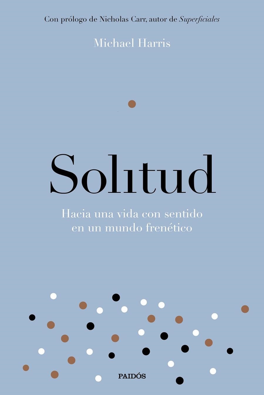 SOLITUD | 9788449334214 | HARRIS, MICHAEL | Llibreria La Gralla | Llibreria online de Granollers