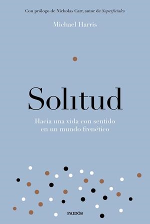 SOLITUD | 9788449334214 | HARRIS, MICHAEL | Llibreria La Gralla | Llibreria online de Granollers