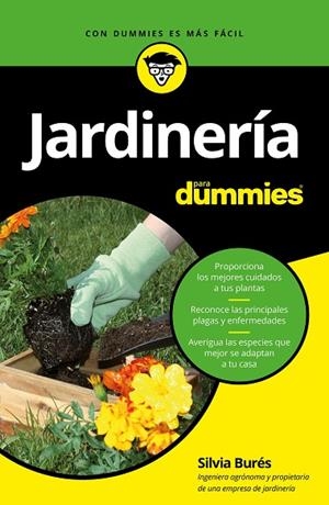 JARDINERÍA PARA DUMMIES | 9788432904332 | BURÉS, SILVIA | Llibreria La Gralla | Librería online de Granollers