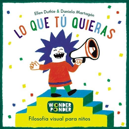 LO QUE TÚ QUIERAS | 9788494316746 | DUTHIE, ELLEN | Llibreria La Gralla | Librería online de Granollers