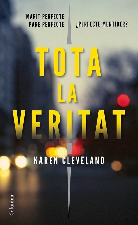 TOTA LA VERITAT | 9788466423601 | CLEVELAND, KAREN | Llibreria La Gralla | Llibreria online de Granollers