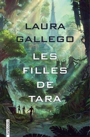 FILLES DE TARA, LES | 9788416716838 | GALLEGO, LAURA | Llibreria La Gralla | Llibreria online de Granollers