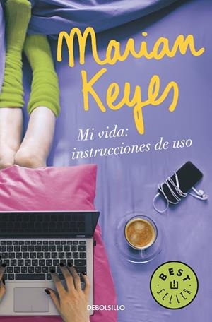 MI VIDA: INSTRUCCIONES DE USO (BOLSILLO) | 9788466343138 | KEYES, MARIAN | Llibreria La Gralla | Librería online de Granollers