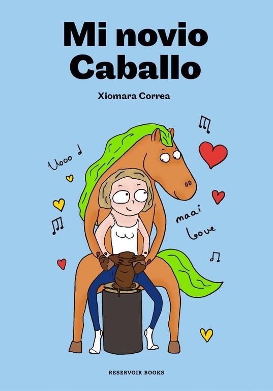 MI NOVIO CABALLO | 9788416709946 | CORREA, XIOMARA | Llibreria La Gralla | Llibreria online de Granollers