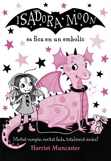 ISADORA MOON ES FICA EN UN EMBOLIC  | 9788420487458 | MUNCASTER, HARRIET | Llibreria La Gralla | Llibreria online de Granollers