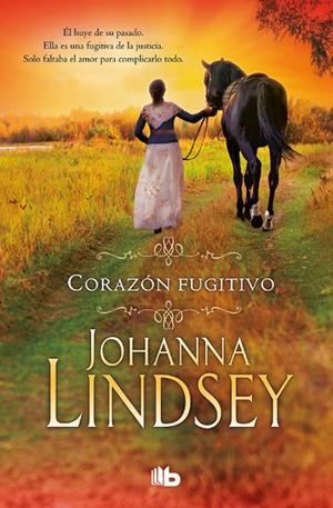 CORAZÓN FUGITIVO (BOLSILLO) | 9788490704509 | LINDSEY, JOHANNA | Llibreria La Gralla | Librería online de Granollers