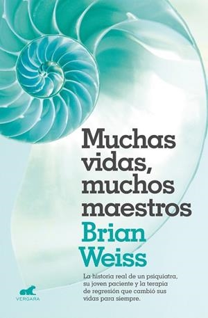 MUCHAS VIDAS, MUCHOS MAESTROS | 9788416076208 | WEISS, BRIAN L. | Llibreria La Gralla | Llibreria online de Granollers