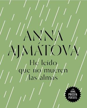 HE LEÍDO QUE NO MUEREN LAS ALMAS | 9788439734215 | AJMATOVA, ANNA | Llibreria La Gralla | Librería online de Granollers