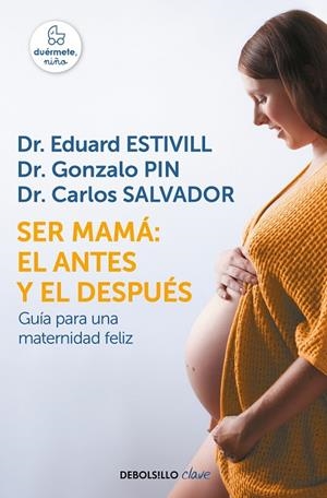 SER MAMÁ: EL ANTES Y EL DESPUÉS (BOLSILLO) | 9788466342490 | ESTIVILL, EDUARD | Llibreria La Gralla | Llibreria online de Granollers