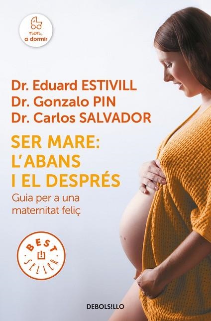 SER MARE: L'ABANS I EL DESPRÉS (BUTXACA) | 9788466342483 | ESTIVILL, EDUARD | Llibreria La Gralla | Librería online de Granollers