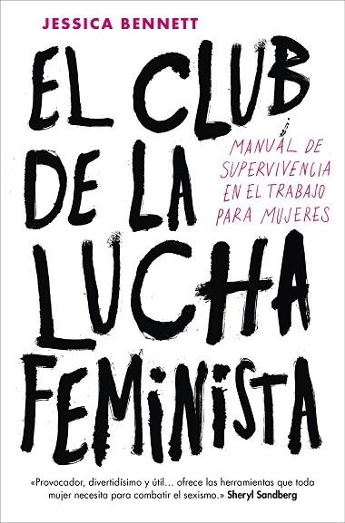 CLUB DE LA LUCHA FEMINISTA, EL | 9788416883288 | BENNETT, JESSICA | Llibreria La Gralla | Llibreria online de Granollers