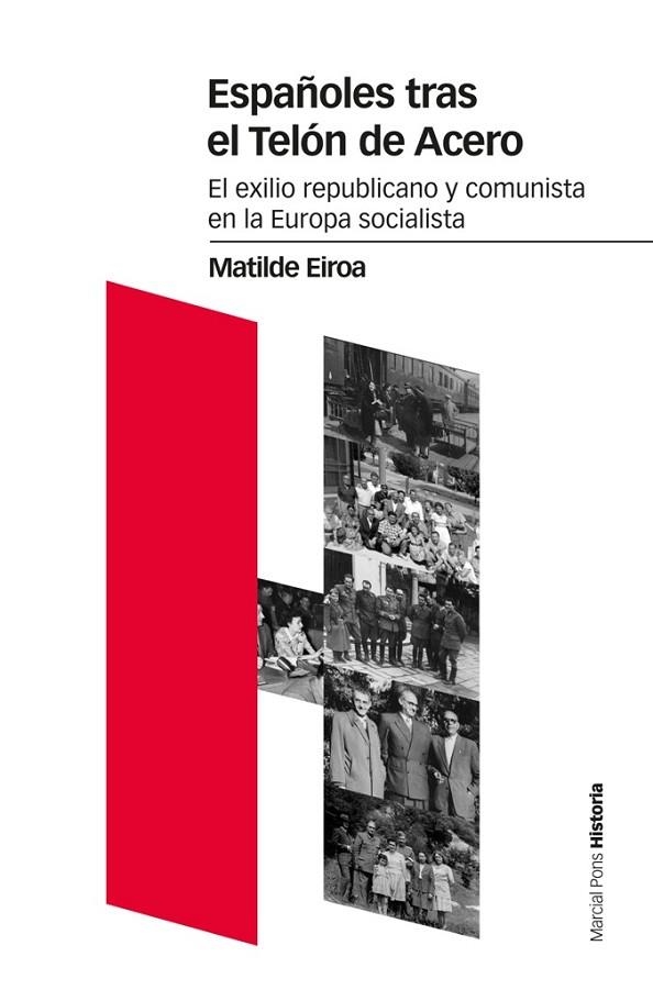 ESPAÑOLES TRAS EL TELON DE ACERO | 9788416662289 | EIROA, MATILDE | Llibreria La Gralla | Llibreria online de Granollers