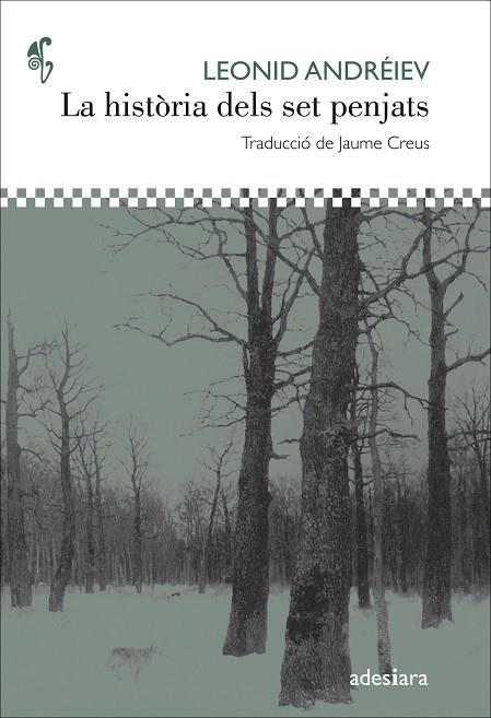 HISTORIA DELS SET PENJATS, LA  | 9788416948161 | ANDRÉIEV, LEONID | Llibreria La Gralla | Librería online de Granollers