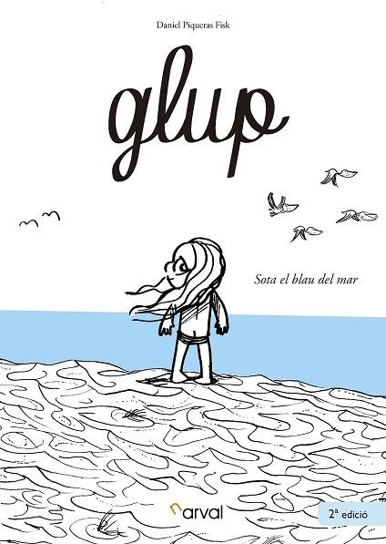 GLUP | 9788494819322 | PIQUERAS FISK, DANIEL | Llibreria La Gralla | Llibreria online de Granollers