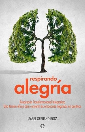 RESPIRANDO ALEGRÍA | 9788491642206 | SERRANO, ISABEL | Llibreria La Gralla | Librería online de Granollers