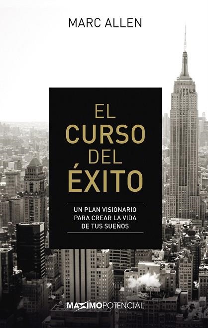 CURSO DEL EXITO, EL | 9788494797705 | ALLEN, MARC | Llibreria La Gralla | Llibreria online de Granollers