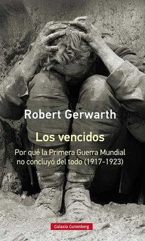 VENCIDOS, LOS | 9788417355180 | GERWARTH, ROBERT | Llibreria La Gralla | Llibreria online de Granollers