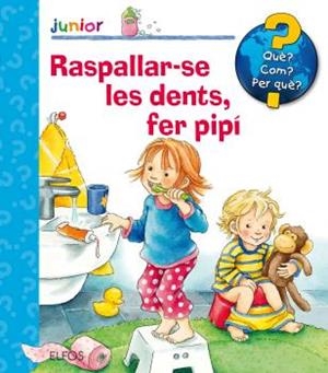 RASPALLAR-SE LES DENTS, FER PIPÍ | 9788417254315 | NAHRGANG, FRAUKE | Llibreria La Gralla | Librería online de Granollers