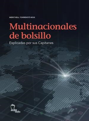 MULTINACIONALES DE BOLSILLO | 9788496237247 | TORRENTO, MERITXELL | Llibreria La Gralla | Librería online de Granollers