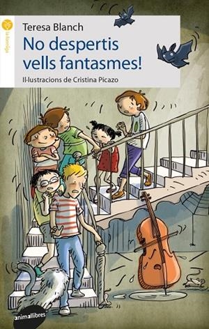 NO DESPERTIS VELLS FANTASMES! | 9788416844678 | BLANCH GASOL, TERESA | Llibreria La Gralla | Librería online de Granollers