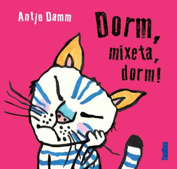 ¡DORM, MIXETA, DORM! | 9788417383015 | DAMM, ANTJE | Llibreria La Gralla | Librería online de Granollers