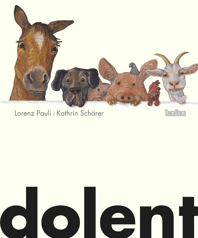 DOLENT | 9788417383039 | PAULI, LORENZ | Llibreria La Gralla | Llibreria online de Granollers