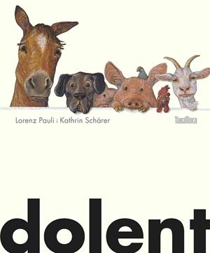 DOLENT | 9788417383039 | PAULI, LORENZ | Llibreria La Gralla | Librería online de Granollers