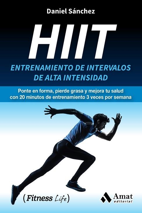 HIIT | 9788417208202 | SANCHEZ SAEZ, DANIEL | Llibreria La Gralla | Llibreria online de Granollers