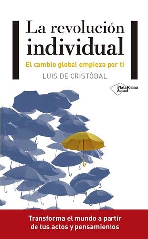 REVOLUCION INDIVIDUAL, LA | 9788417114671 | DE CRISTÓBAL, LUIS | Llibreria La Gralla | Llibreria online de Granollers