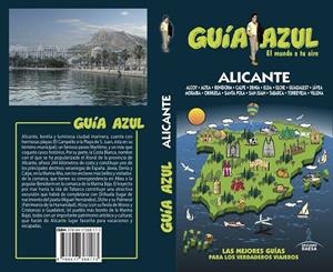 ALICANTE GUIA AZUL 2018 | 9788417368173 | VVAA | Llibreria La Gralla | Llibreria online de Granollers