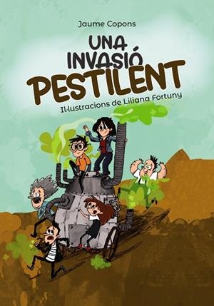 INVASIO PESTILENT, UNA  | 9788448945978 | COPONS, JAUME | Llibreria La Gralla | Librería online de Granollers