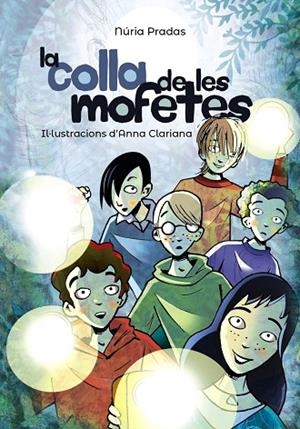 COLLA DE LES MOFETES, LA  | 9788448945985 | PRADAS, NÚRIA | Llibreria La Gralla | Librería online de Granollers