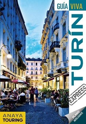 TURÍN GUIA VIVA EXPRESS 2018 | 9788491580058 | URUEÑA CUADRADO, ISABEL | Llibreria La Gralla | Librería online de Granollers