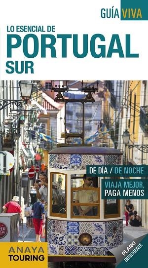 PORTUGAL SUR GUIA VIVA 2018 | 9788491580836 | POMBO RODRÍGUEZ, ANTÓN | Llibreria La Gralla | Llibreria online de Granollers