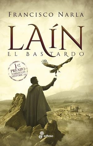 LAÍN EL BASTARDO | 9788435063159 | NARLA, FRANCISCO | Llibreria La Gralla | Librería online de Granollers