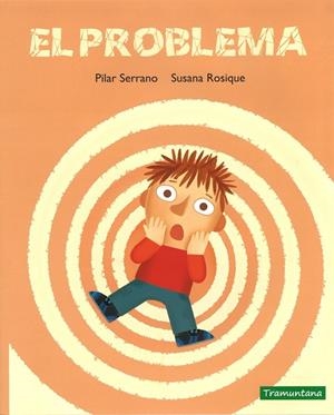 PROBLEMA, EL (CAT) | 9788416578917 | SERRANO, PILAR / ROSIQUE, SUSANA | Llibreria La Gralla | Librería online de Granollers