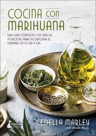 COCINA CON MARIHUANA | 9788416788170 | MARLEY, CEDELLA / PELZEL, RAQUEL | Llibreria La Gralla | Librería online de Granollers