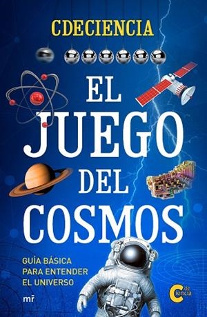 JUEGO DEL COSMOS, EL | 9788427044166 | MONTFERRER JURADO, MARTÍ | Llibreria La Gralla | Llibreria online de Granollers