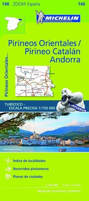 PIRINEOS ORIENTALES / PIRINEO CATALÁN, ANDORRA MAPA ZOOM MICHELIN 2018 | 9782067218147 | VARIOS AUTORES | Llibreria La Gralla | Librería online de Granollers