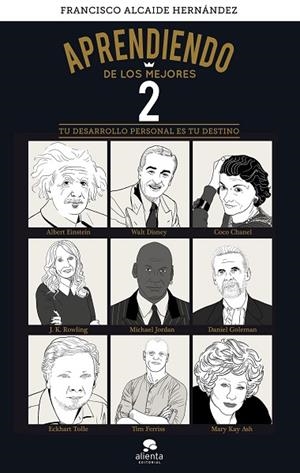 APRENDIENDO DE LOS MEJORES 2 | 9788416928590 | ALCAIDE, FRANCISCO | Llibreria La Gralla | Llibreria online de Granollers