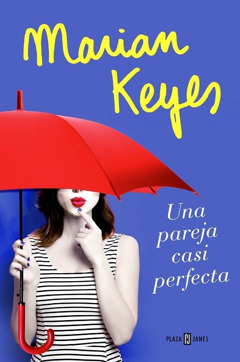 PAREJA CASI PERFECTA, UNA | 9788401020827 | KEYES, MARIAN | Llibreria La Gralla | Llibreria online de Granollers