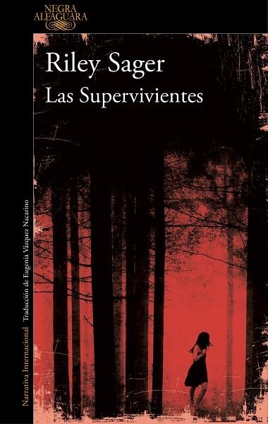 SUPERVIVIENTES, LAS | 9788420428123 | SAGER, RILEY | Llibreria La Gralla | Llibreria online de Granollers