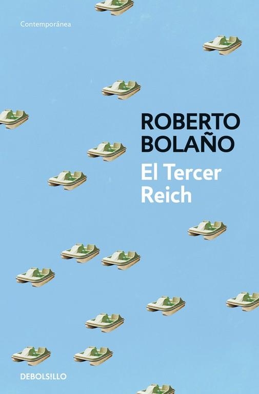 TERCER REICH, EL (BOLSILLO) | 9788466337106 | BOLAÑO, ROBERTO | Llibreria La Gralla | Llibreria online de Granollers