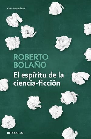 ESPÍRITU DE LA CIENCIA-FICCIÓN, EL (BOLSILLO) | 9788466342162 | BOLAÑO, ROBERTO  | Llibreria La Gralla | Llibreria online de Granollers
