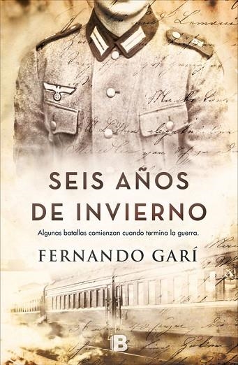 SEIS AÑOS DE INVIERNO | 9788466662888 | GARI, FERNANDO | Llibreria La Gralla | Librería online de Granollers